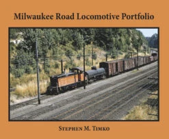 Morning Sun Books 524C Milwaukee Road Locomotive Portfolio -- Softcover, 96 Pages