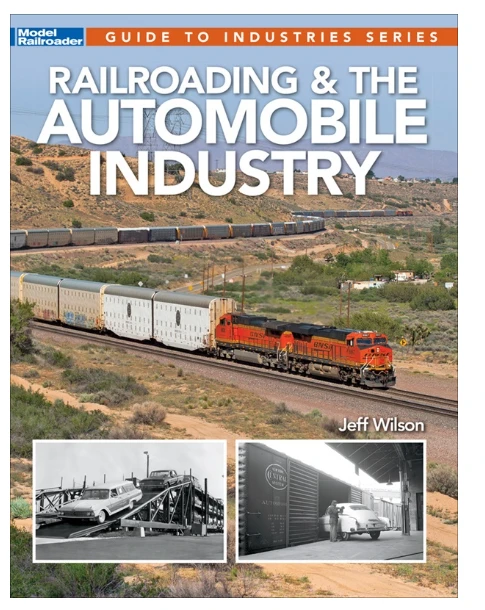 Kalmbach Publishing Company 12503 Railroading & The Automobile Industry