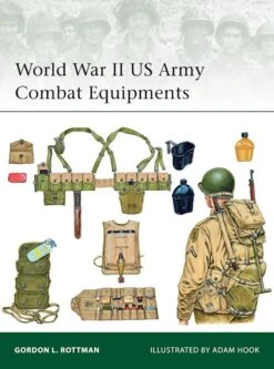 Osprey Publishing 210 Elite World War II US Army Combat Equipments
