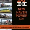 Morning Sun Books 1704 New Haven Power In Color Volume 2: Roadswitchers & Second-Generation Power