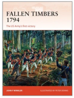 Osprey Publishing CAM256 Fallen Timbers 1794