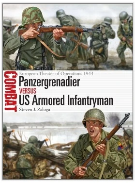 Osprey Publishing CBT22 Panzergrenadier Vs US Armored Infantryman