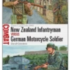 Osprey Publishing CBT 23 Combat New Zealand Infantryman Vs German Motorcycle Soldier Greece And Crete 1941
